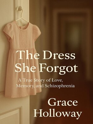 cover image of The Dress She Forgot